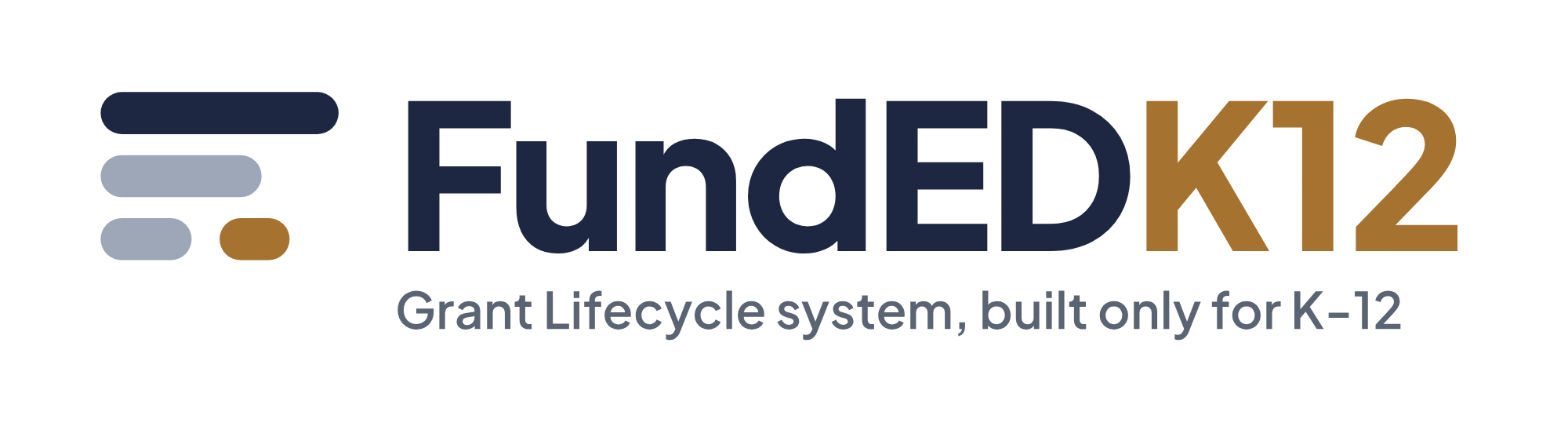 FundEDK12. Grant Lifecycle system, built only for K-12.